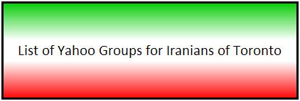 Yahoo Groups for Iranians of Toronto